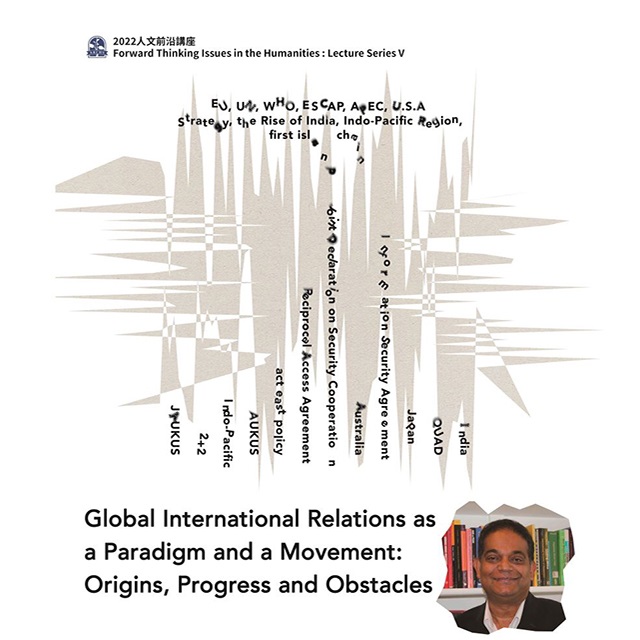 【演講】2022.12.29（四）Global International Relations as a Paradigm and a Movement: Origins, Progress and Obstacles.